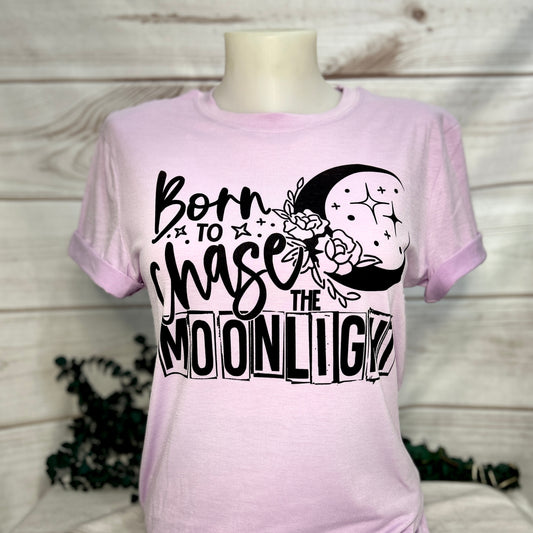 Born to Chase the Moonlight T-Shirt